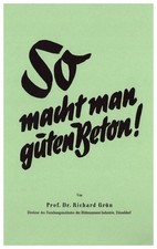 So macht man guten Beton