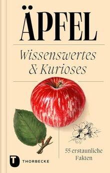 äpfel wissenswertes - Äpfel:,