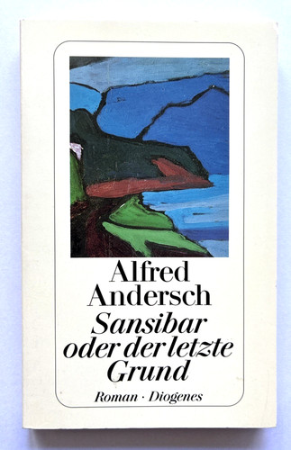 Sansibar oder der letzte grund - letzte,