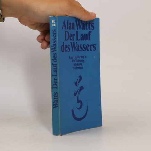 Der lauf des wassers - des, wassers 