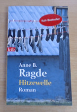Hitzewelle von Anne B. Ragde