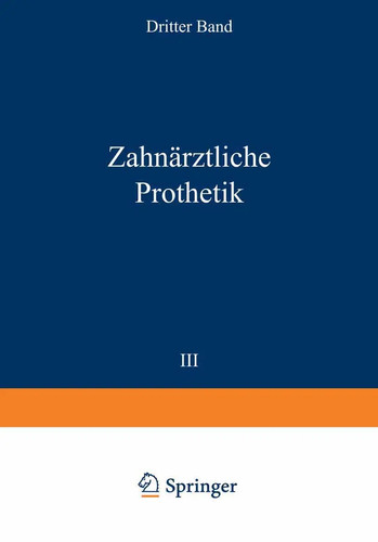 Zahnärztliche prothetik - zahnärztliche,