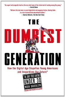 The dumbest generation how - dumbest,