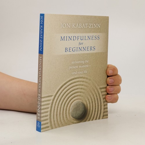 Mindfulness for beginners - mindfulness,