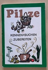 Pilze Kennen - Suchen -