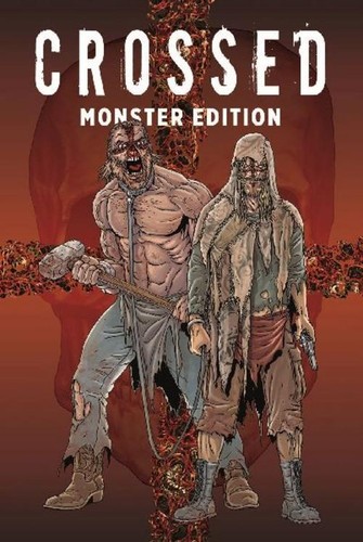 Crossed monster edition jacen - crossed, monster-edition