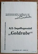 Modellbau und Basteln Plan Segelflugmodell Goldrabe Klasse A/2 DDR Gebraucht