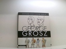 George Grosz: Zeichnungen für