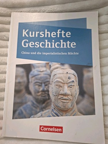 Kurshefte geschichte china - geschichte,