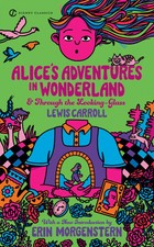 Alice's Adventures in Wonderland / Through the Looking Glass | Lewis Carroll