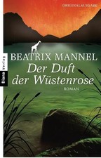 Der Duft der Wüstenrose