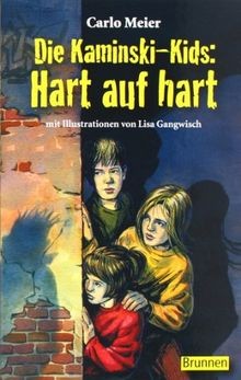 Die kaminski kids hart - die,