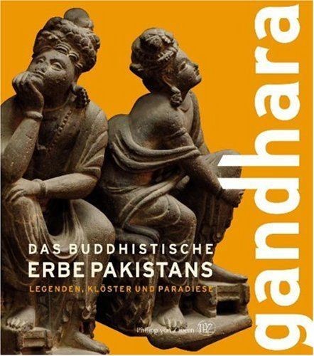 Gandhara das buddhistische - gandhara:,