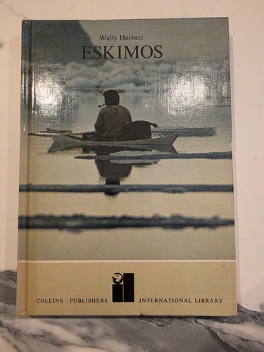 Eskimos wally herbert - -,