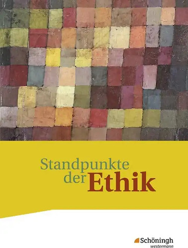 Standpunkte der ethik lehr - ethik,