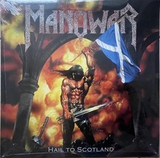 Manowar – Hail To Scotland