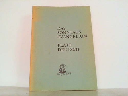 Das sonntagsevangelium - das,