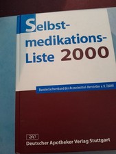 Selbstmedikationsliste 2000 - Apotheker Verlag, Dr. Ullmann, 566 S, neuw.