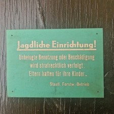 PVC- Schild  „ Schönes Sammlerstück „  Jagdliche Einrichtung DDR