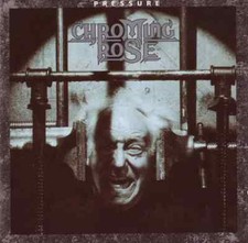 CD Chroming Rose Pressure EMI