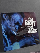 The Story of Jazz by Berendt