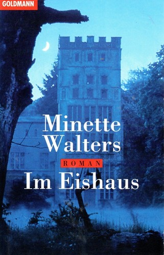Minette walters im eishaus - minette,