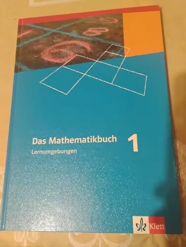 Das mathematikbuch ausgabe - mathematikbuch, 1.