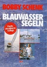 Blauwassersegeln von Schenk, Bobby, Illustrated by Seltm... | Buch | Zustand gut