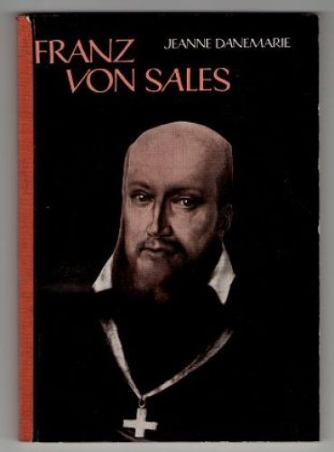 Franz von sales danemarie - von, sales.