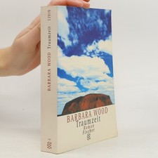 Traumzeit  |  Barbara Wood