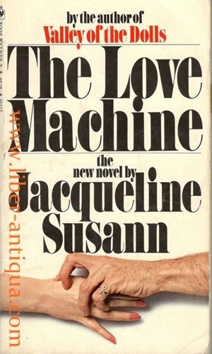 The love machine susann - the,