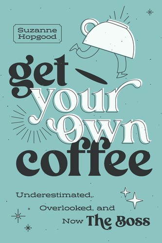 Get your own coffee - get,