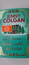 Jenny Colgan - Die geheime Weihnachtsbibliothek - 2025 wie Neu