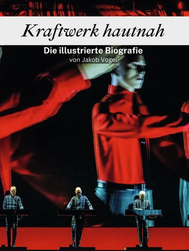 Kraftwerk hautnah komplett - kraftwerk,