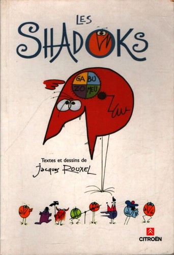 Les shadoks jacques rouxel - shadoks,