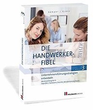 Die Handwerker-Fibel: Band 3