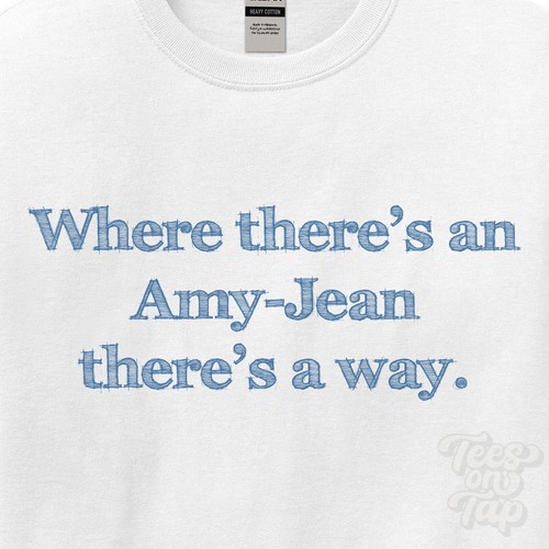 Amy jean there - there's, way