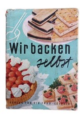 DDR,, Wir backen selbst" Verlag für die Frau 