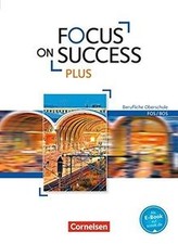 Focus on Success PLUS -