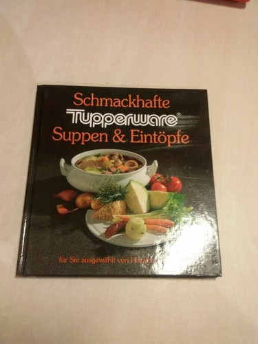 Tupperware kochbuch suppen - tupperware, "suppen