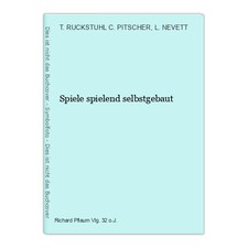Spiele spielend selbstgebaut