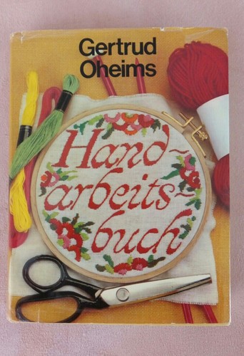 Gertrud oheims handarbeitsbuch - oheims,