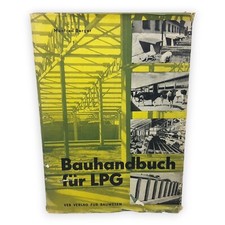 Bauhandbuch für LPG Manfred Berger Landwirtschaftliche Produktionsgenossen DDR