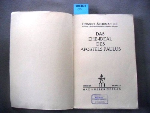 Das ehe ideal des apostels - ehe-ideal,