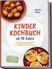 Kinder Kochbuch ab 10 Jahre