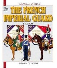 French Imperial Guard: Volume 2: Cavalry (Office... | Book | condition very good