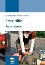 Praxisratgeber Erste Hilfe von Schröder, Hauke, Win... | Buch | Zustand sehr gut