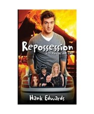 Repossession is 9/10ths of the Law, Hank Edwards
