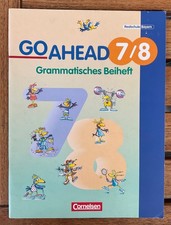 Go Ahead 7/8 Grammatisches Beiheft Realschule Bayern vom Cornelsen Verlag