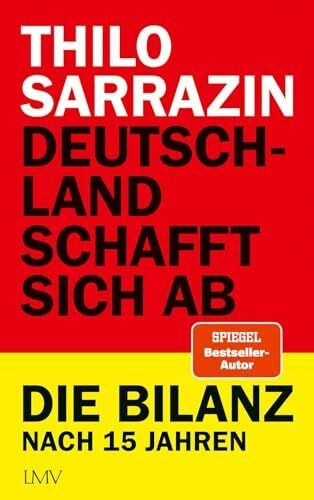Deutschland schafft sich - , ab